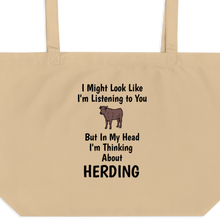 Load image into Gallery viewer, I'm Thinking About Cattle Herding X-Large Tote/ Shopping Bags