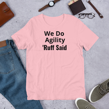 Load image into Gallery viewer, Ruff Agility T-Shirts - Light
