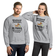 Load image into Gallery viewer, Flyball Weekend Forecast Sweatshirts - Light
