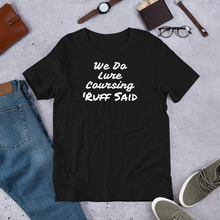 Load image into Gallery viewer, Ruff Lure Coursing T-Shirts - Dark
