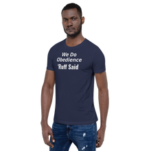Load image into Gallery viewer, Ruff Obedience Dark T-Shirts
