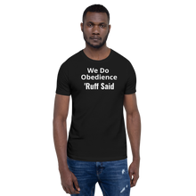 Load image into Gallery viewer, Ruff Obedience Dark T-Shirts