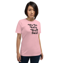 Load image into Gallery viewer, Ruff Rally T-Shirts - Light
