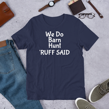 Load image into Gallery viewer, Ruff Barn Hunt T-Shirts - Dark