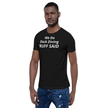 Load image into Gallery viewer, Ruff Dock Diving T-Shirt - Dark