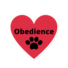 Load image into Gallery viewer, Obedience w/ Paw in Heart Stickers-4x4 or 5.5x5.5