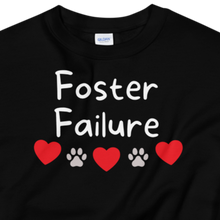 Load image into Gallery viewer, Foster Failure Sweatshirts - Dark