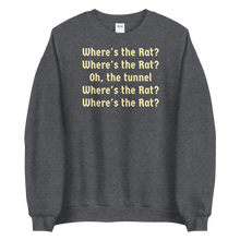 Load image into Gallery viewer, Where's the Rat Sweatshirts - Dark