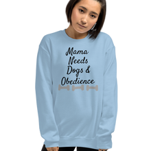 Load image into Gallery viewer, Mama Needs Dogs & Obedience Sweatshirts - Light