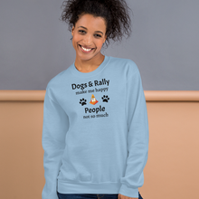 Load image into Gallery viewer, Dogs & Rally Make Me Happy Sweatshirts - Light