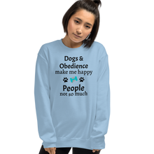 Load image into Gallery viewer, Dogs & Obedience Make Me Happy Sweatshirts - Light
