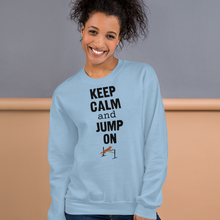 Load image into Gallery viewer, Keep Calm & Jump On Agility Sweatshirts - Light
