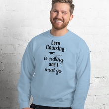 Load image into Gallery viewer, Lure Coursing is Calling Sweatshirts - Light