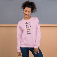 Load image into Gallery viewer, Mama Needs Dogs & Nose Work Sweatshirts - Light