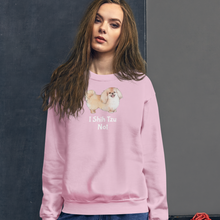 Load image into Gallery viewer, I Shih Tzu Not Sweatshirts