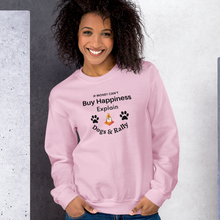 Load image into Gallery viewer, Buy Happiness w/ Dogs & Rally Sweatshirts - Light