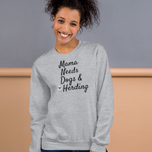 Load image into Gallery viewer, Mama Needs Dogs & Herding w/ Sheep Sweatshirts - Light