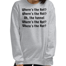 Load image into Gallery viewer, Where's the Rat Sweatshirts - Light