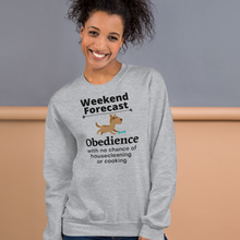 Load image into Gallery viewer, Obedience Weekend Forecast Sweatshirts - Light