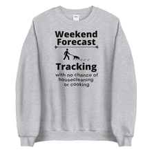 Load image into Gallery viewer, Tracking Weekend Forecast Sweatshirts - Light
