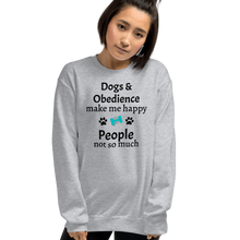 Load image into Gallery viewer, Dogs & Obedience Make Me Happy Sweatshirts - Light