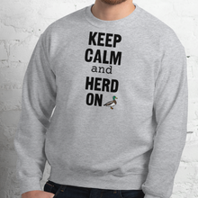Load image into Gallery viewer, Keep Calm and Duck Herd On Sweatshirts - Light