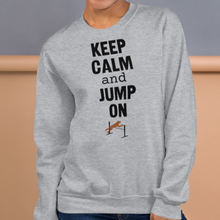 Load image into Gallery viewer, Keep Calm & Jump On Agility Sweatshirts - Light