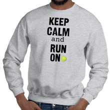 Load image into Gallery viewer, Keep Calm & Run On Flyball with Tennis Ball Sweatshirts - Light