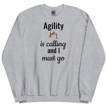 Load image into Gallery viewer, Agility is Calling Sweatshirts - Light