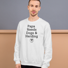 Load image into Gallery viewer, Papa Needs Dogs & Herding w/ Sheep Sweatshirts - Light