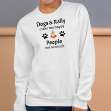 Load image into Gallery viewer, Dogs & Rally Make Me Happy Sweatshirts - Light