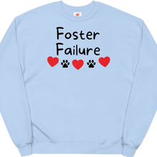 Load image into Gallery viewer, Foster Failure Sweatshirts - Light