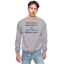 Load image into Gallery viewer, Nose Work is Importanter Sweatshirts - Light