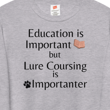 Load image into Gallery viewer, Lure Coursing is Importanter Sweatshirts - Light