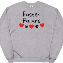 Load image into Gallery viewer, Foster Failure Sweatshirts - Light