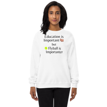 Load image into Gallery viewer, Flyball is Importanter Sweatshirts - Light