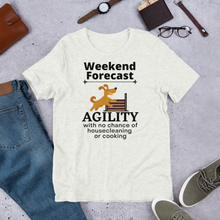 Load image into Gallery viewer, Agility Weekend Forecast T-Shirts - Light