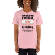 Load image into Gallery viewer, Sheep Herding Weekend Forecast T-Shirts - Light