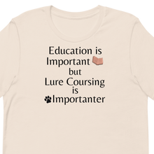Load image into Gallery viewer, Lure Coursing is Importanter T-Shirts - Light