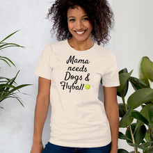 Load image into Gallery viewer, Mama Needs Dogs & Flyball T-Shirts - Light