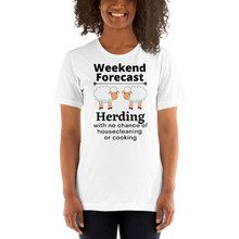 Load image into Gallery viewer, Sheep Herding Weekend Forecast T-Shirts - Light