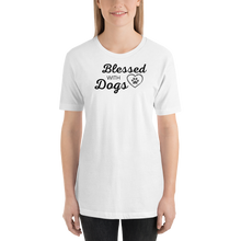 Load image into Gallery viewer, Blessed with Dogs T-Shirts - Light