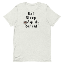 Load image into Gallery viewer, Eat Sleep Agility Repeat with Jump T-Shirt - Light