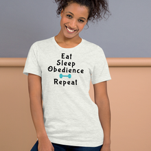 Load image into Gallery viewer, Eat Sleep Obedience Repeat T-Shirt - Light