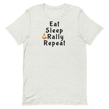 Load image into Gallery viewer, Eat Sleep Rally Repeat T-Shirts - Light