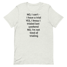 Load image into Gallery viewer, Another Trial T-Shirts - Light
