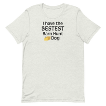 Load image into Gallery viewer, Bestest Barn Hunt Dog T-Shirts - Light