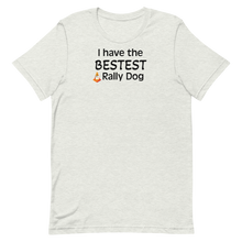 Load image into Gallery viewer, Bestest Rally Dog T-Shirts - Light