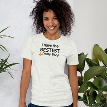 Load image into Gallery viewer, Bestest Rally Dog T-Shirts - Light
