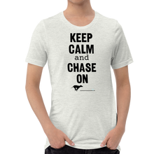 Load image into Gallery viewer, Keep Calm & Chase On Lure Coursing T-Shirts - Light